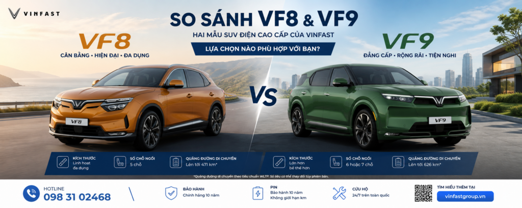 VF 8 Plus và VF 9 Eco: cùng 300 kW nhưng khác nhau ở đâu?