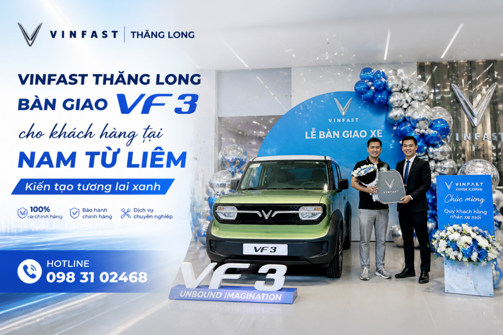 Mua VinFast VF 3 tại Nam Từ Liêm có thuận tiện không?