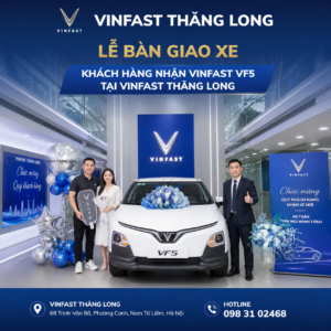 Khách hàng nhận VinFast VF5 tại VinFast Thăng Long
