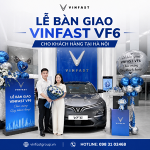 Lễ bàn giao VinFast VF6 cho khách hàng tại Hà Nội