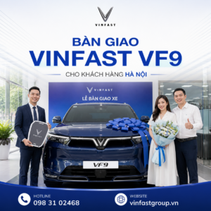 Bàn giao VinFast VF9 cho khách hàng Hà Nội