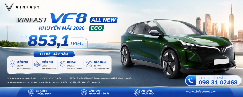 Làm sao nhận khuyến mãi VF8 All New tốt nhất?
