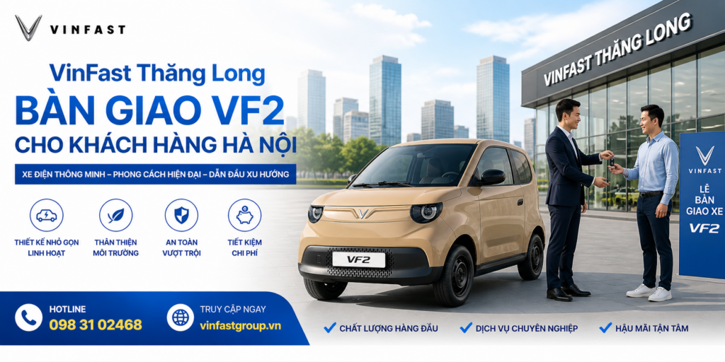 VinFast Thăng Long bàn giao VF 2 cho khách hàng tại Hà Nội