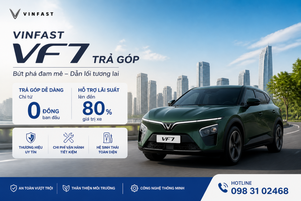 VinFast VF7 trả góp cần trả trước bao nhiêu?