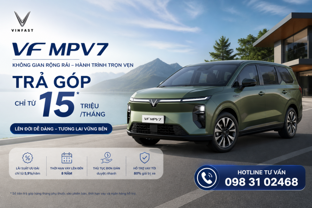 VF MPV7 có phù hợp mua trả góp cho gia đình không?